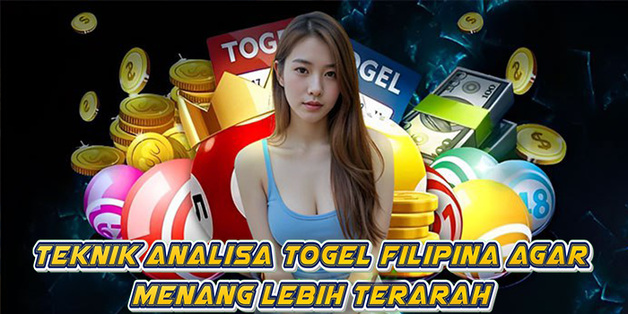 Teknik Analisa Togel Filipina Agar Menang Lebih Terarah