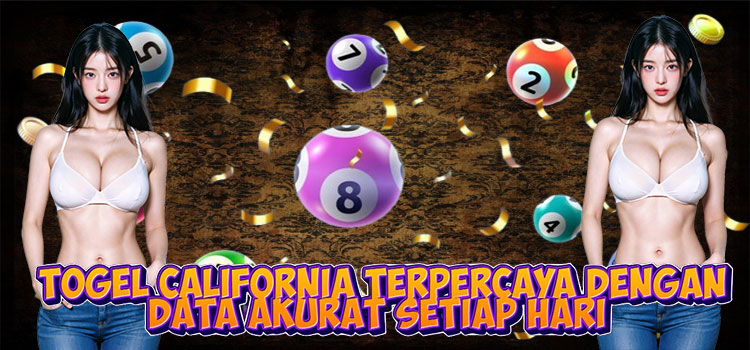 Togel California Terpercaya Dengan Data Akurat Setiap Hari